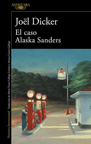 El caso Alaska Sanders (Literaturas) von Alfaguara
